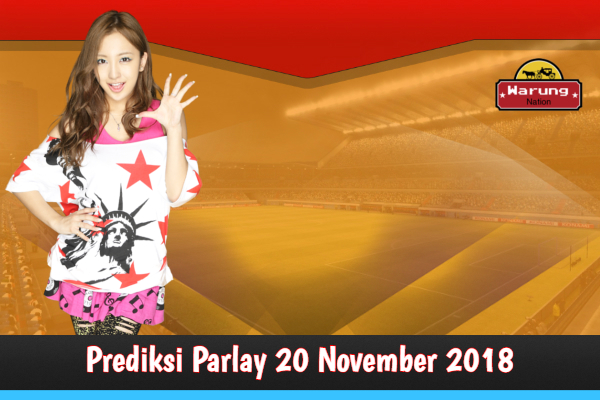 Prediksi Parlay 20 November 2018